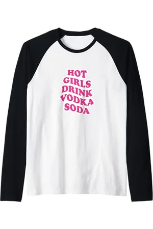 College Le ragazze calde bevono la soda della vodka Maglia con Maniche Raglan