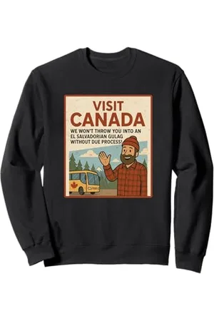 CANADIAN Visita il Canada Non ti getteremo in un Gulag Felpa