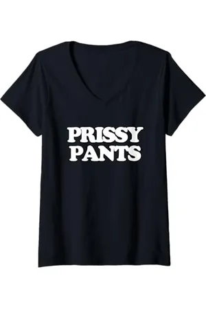 Funny Sayings & Funny Designs Donna Prissy Pants – Divertente detto sarcastico carino fresco novità Maglietta con Collo a V