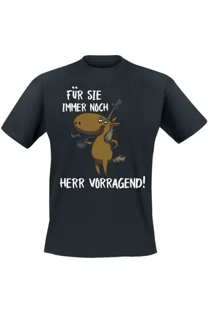 Fun Shirts T-Shirt Magliette Divertenti di - Für sie immer noch Herr Vorragend! - M a 3XL - Uomo